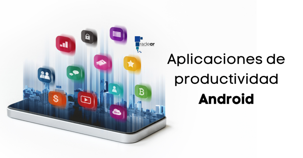 Aplicaciones de productividad Android